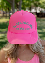 Load image into Gallery viewer, There's No Crying On The Boat-  DTF Printed Neon Pink Trucker Hat
