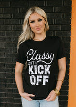 Load image into Gallery viewer, Classy Until Kick Off Vintage Black Tee
