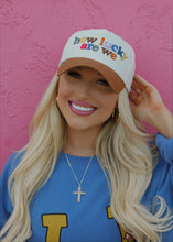 Load image into Gallery viewer, How Lucky Are We Trucker Hat
