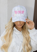 Load image into Gallery viewer, You Look Like You Love Me Camo Hat
