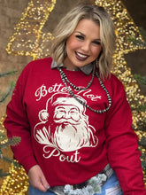 Load image into Gallery viewer, Vintage Santa Better Not Pout Red Sweatshirt
