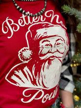 Load image into Gallery viewer, Vintage Santa Better Not Pout Red Tee
