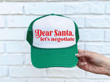 Load image into Gallery viewer, Dear Santa Lets Negotiate
