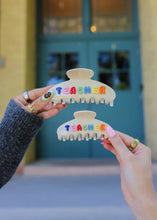 Load image into Gallery viewer, "Teacher" Colorful Claw Clip
