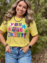 Load image into Gallery viewer, You Are Enough Tee &amp; Sweatshirt
