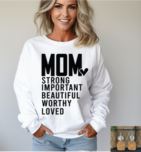Load image into Gallery viewer, Mom Strong Important
