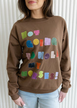 Load image into Gallery viewer, Not Going To Hold My Horses Brown Sweatshirt
