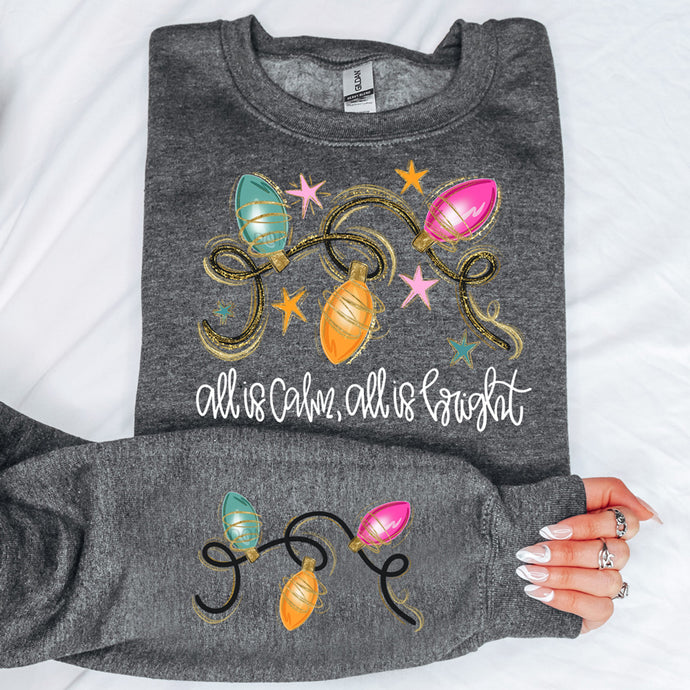 All Is Calm All Is Bright Christmas Lights Grey Sweatshirt