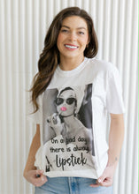 Load image into Gallery viewer, There's Always Lipstick
