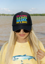 Load image into Gallery viewer, Drink on a Boat DTF Printed Black Trucker Hat
