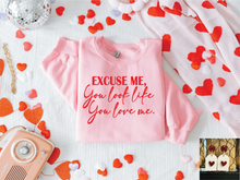 Load image into Gallery viewer, You Look Like You Love Me

